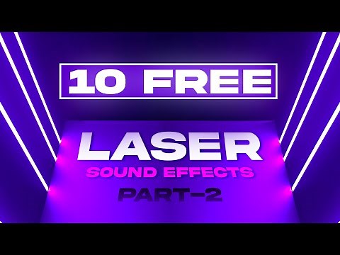 10 (FREE) Laser SFX | Part-2 | 🔥🔥