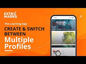 Create and Switch between Multiple Profiles | Extramarks the Learning App
