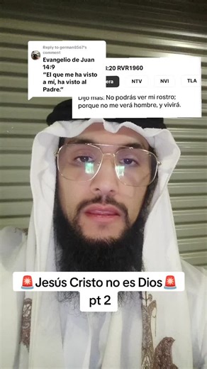 Replying to @german8567Jesus Cristo no es Dios parte 2 Te lo demuestro usando la Biblia #jesuscristo #biblia #musulman #coran #islam