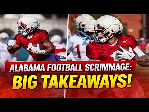 Alabama Football Scrimmage Recap: Big Takeaways & Standout Players!