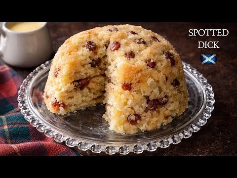 Spotted Dick | Traditional Easy Recipe