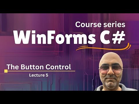 Button Control in Windows Forms | WinForms Tutorial for Beginners