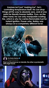 In X-Men: The Last Stand, Iceman isn’t just “making ice”—he’s controlling temperature itself. He can drop things all the way to absolute zero, and at one point he literally freezes hellfire. Pyro, on the other hand, can’t create flames at all—he can only manipulate existing fire, which is why he carries flammable fuel connected to his gloves for instant ignition. Power-wise, Bobby was always on a completely different level. #xmen #iceman #pyro #mcu #movieclips | The Panther Watches