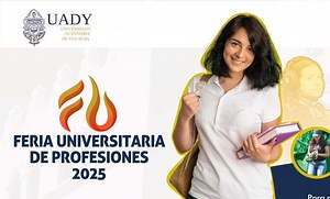 Alistan la Feria Universitaria de Profesiones 2025 en Mérida - Almomento | Noticias, información nacional e internacional