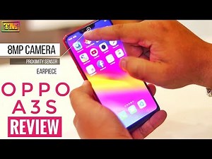 Oppo A3s Review, Dual Camera Review, Video Review