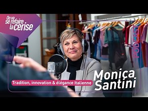 Santini : entre héritage italien et excellence technique au cœur de Bergame - Monica Santini