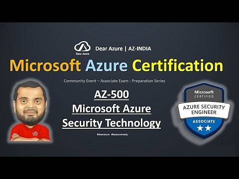 AZ-500 Certification Exam Preparation Workshop | Azure Security Technology Associate Exam Study Path