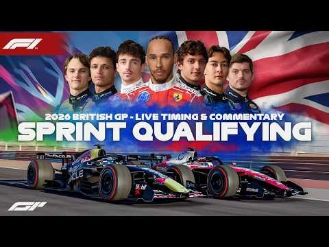 LIVE 🔴 | F1 - 2026 British GP | Sprint Qualifying | Timing & Commentary | Silverstone | Sim Footage