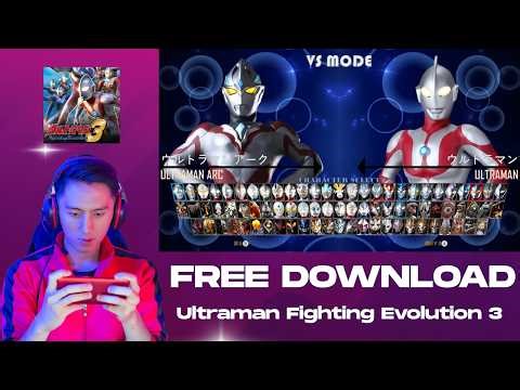 🔥 Ultraman Fighting Evolution 3 FREE Download – Android & iOS (2026)