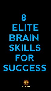 8 Elite Brain Skills For Success 🔥💯🧠☠️ #fyp #elite #EliteMindset #success #fblifestyle | Mindify