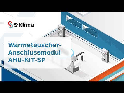 Wärmetauscher-Anschlussmodul AHU-KIT-SP – Lüftungsanlage (RLT) mit Klimasystem verbinden