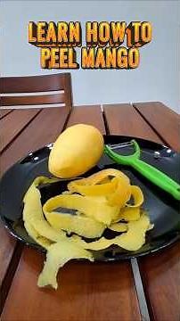 Tips for peeling a mango with peeler easily