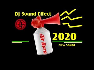Free Air horn New DJ Sound Effects