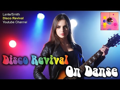 On Danse - Disco Revival (French) Playlist 1