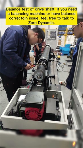 Commissioning of a dribe shaft dynamic balancing machine - Zero Dynamic.