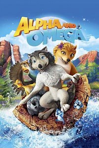 Alpha and Omega (2010) Showtimes and Movie Tickets