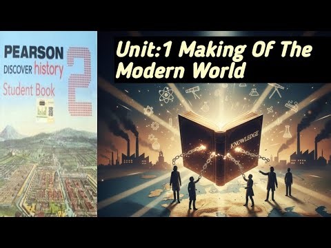 Making of the Modern World – Class 7 Pearson History | Enlightenment Notes Explained