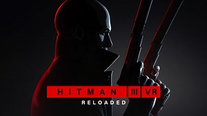 杀手系列开始认真做VR游戏了？！《Hitman 3 VR：Reloaded | 杀手3 VR：重装上阵》官方预告片【Meta Quest 3】