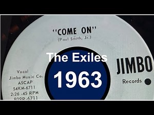 "Come On" by The Exiles