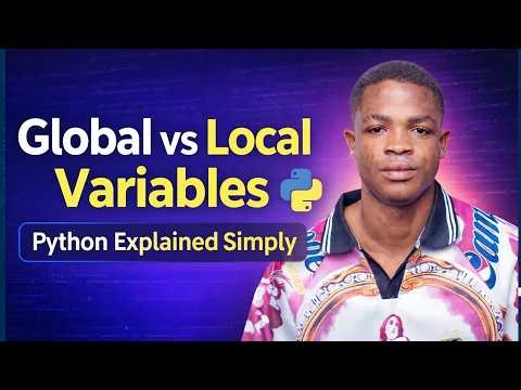 Global vs Local Variables in Python | Python Scope Explained for Beginners