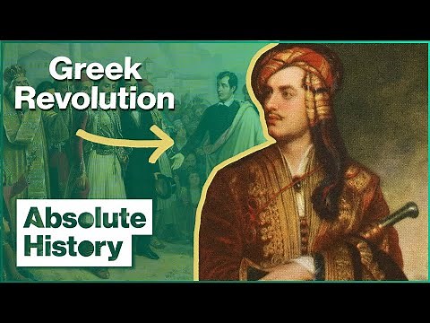 How Lord Byron Became A Greek Hero | The Scandalous Adventures Of Lord Byron | Absolute History