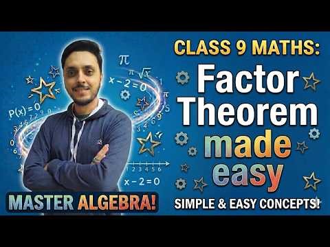 3 Factorisation of Polynomials Using Factor Theorem | Class 9 Maths