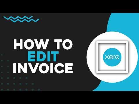 How To Edit Xero Invoice (Easiest Way)