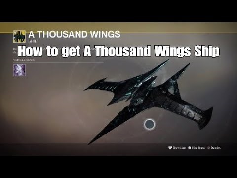 How to get A Thousand Wings Ship in 2020 - Destiny 2 Guide - Whisper of The Worm Ship