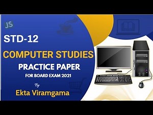 Std-12 (Computer studies) || Practice Paper-2 for Board Exam 2021