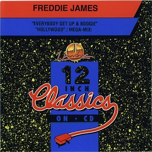 Freddie James - Everybody Get Up & Boogie / Hollywood / Mega-Mix