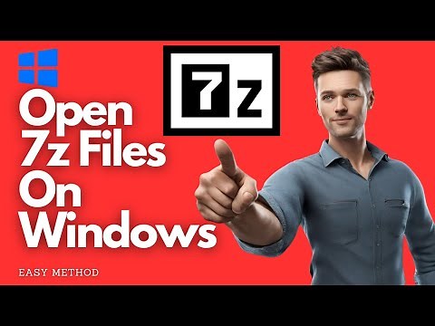 How to Easily Open 7z Files on Windows