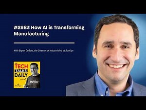 2983: RoviSys - How AI is Transforming Manufacturing