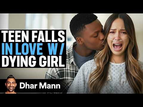Teen Falls In Love With Dying Girl | Dhar Mann Studios