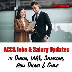 ACCA Jobs & Salary Updates | in Dubai, UAE, Sharjah, Abu Dhabi & Gulf : CA Legacy | Professional's Legacy 2.0