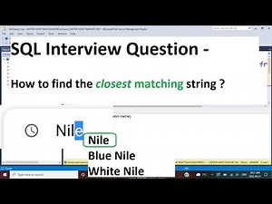 SQL Interview Query | How to find the closest matching string | best match | 2 methods