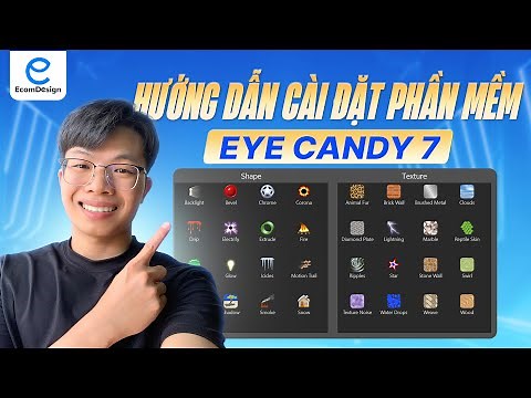 Hướng dẫn cài đặt phần mềm EYE CANDY 7 cho Photoshop