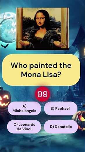 Who Painted the Mona Lisa? 🎨 Art Quiz