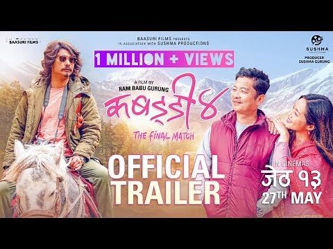 KABBADI 4 OFFICIAL TRAILER DAYA HANG RAI SAUGAT MALLA MIRUNA MAGAR