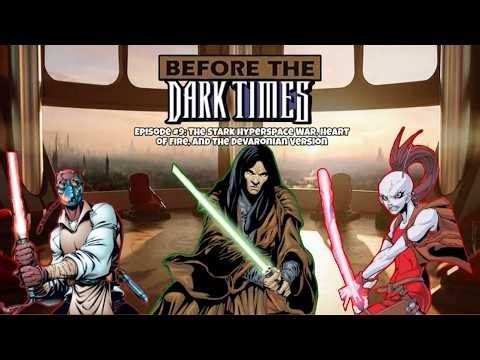 Vode An! #14 | The Stark Hyperspace War, The Devaronian Version, and Heart of Fire