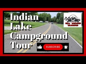 #rvlife: Indian Lake Campground Tour