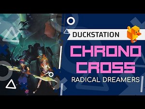 Chrono Cross (PS1) - gameplay HD by Duckstation emulator