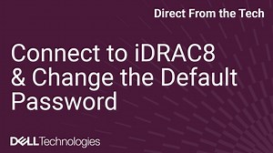 PowerEdge: What is the Default Username and Password for an Integrated Dell Remote Access Controller (iDRAC)