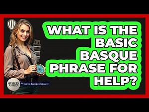 What Is The Basic Basque Phrase For Help?