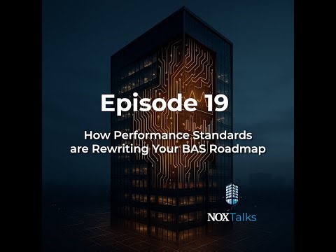 Episode 19: How Performance Standards are Rewriting Your BAS Roadmap