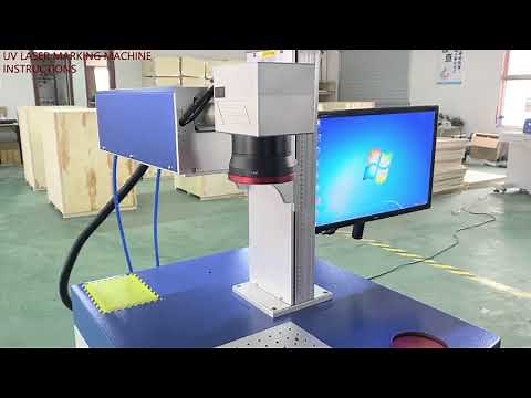 UV LASER MARKING MACHINE INSTALL AND USE INSTRUCTION VIDEO
