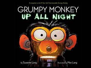 Grumpy Monkey Up All Night | Kids Bedtime Story Read Aloud | Funny Storytime for Children I SEL