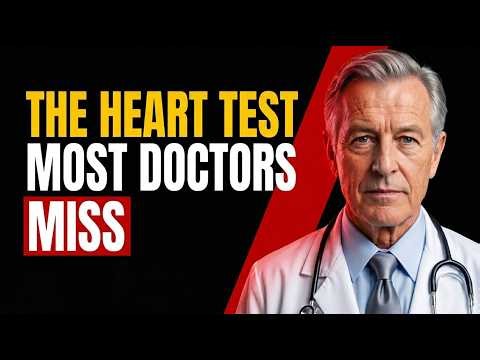 The Heart Test Most Doctors Miss — What Your Annual Physical Doesn't Check