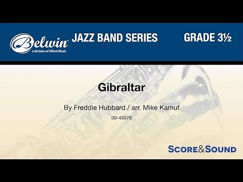 Gibraltar arr. Mike Kamuf - Score & Sound