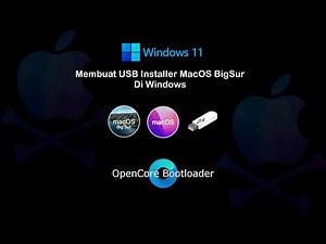 Hackintosh Indonesia Tutorial 1 : Membuat macOS Big Sur / macOS Monterey USB Installer di Windows 11