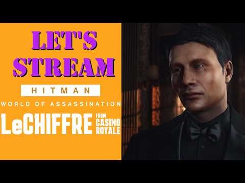 Let's Stream Hitman World of Assassination - The Banker